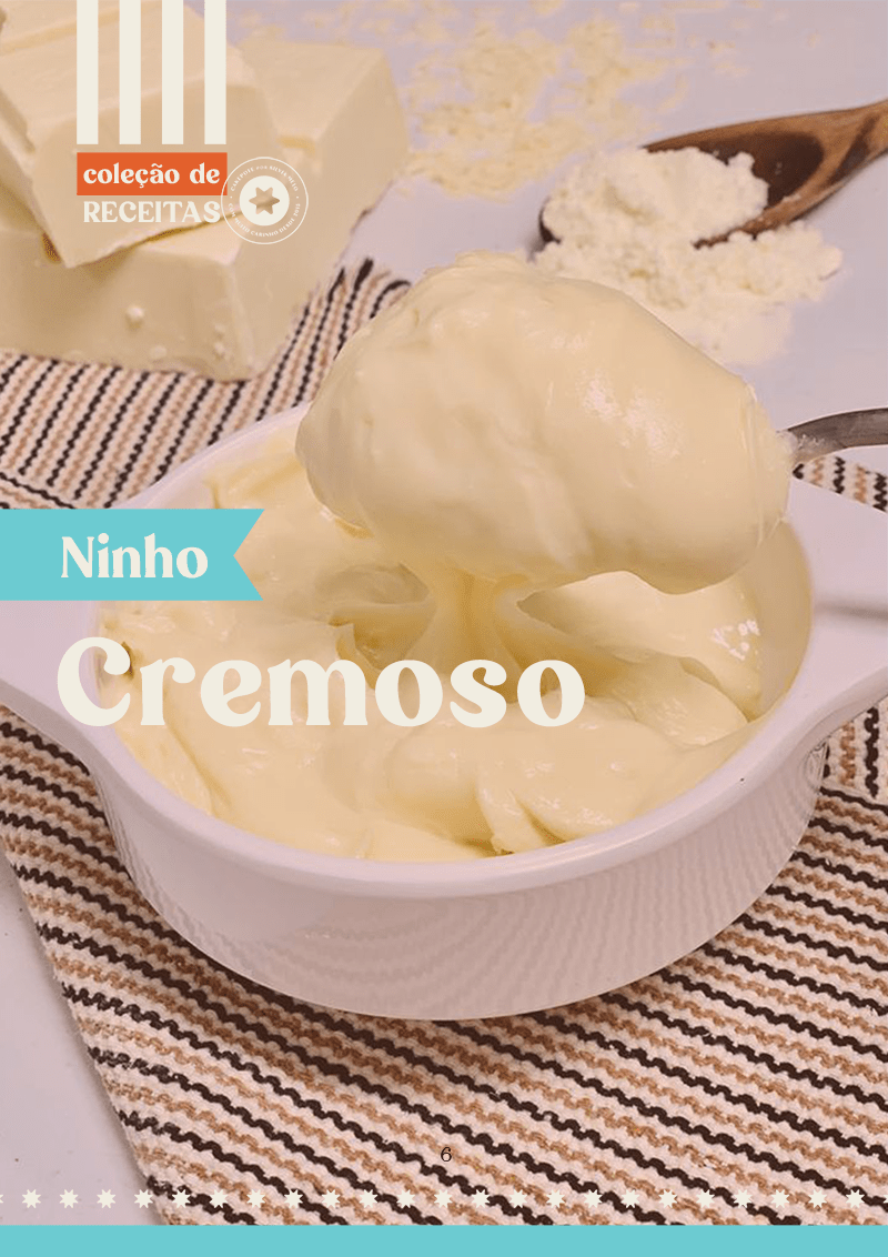 6 Capa Ninho cremoso